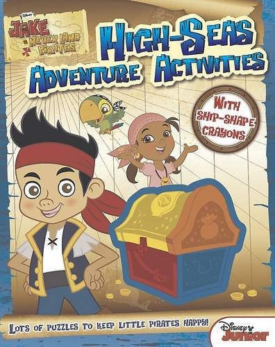 Disney Junior Jake and the Never Land Pirates High-Seas Adventure Activities by Disney Junior