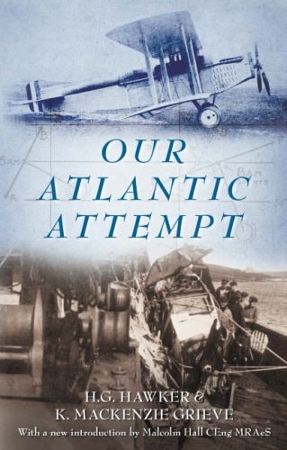 Our Atlantic Attempt by h-g-hawker