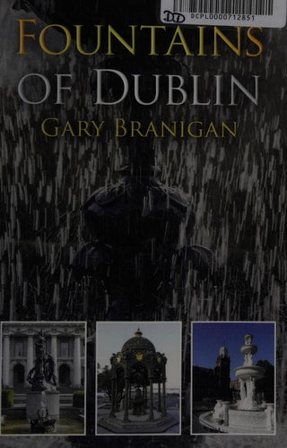 Fountains of Dublin by Gary Branigan