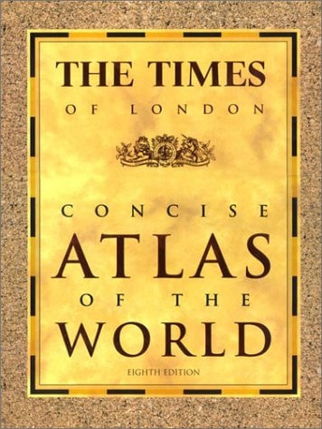 The Times of London Concise Atlas of the World by London Times, Crown