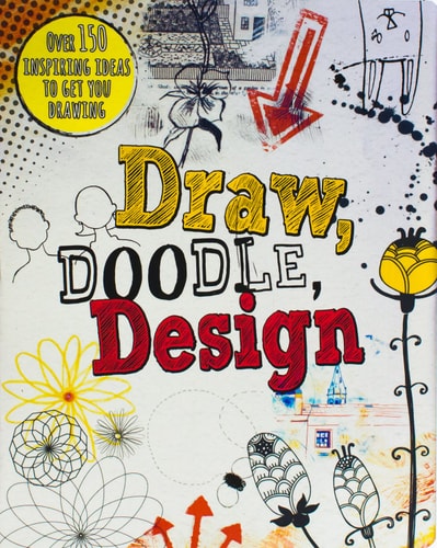 Draw, Doodle, Design by Parragon Books