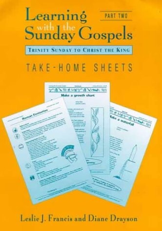Learning with Sunday Gospels Worksheets Part II: Trinity Sunday to Christ the King by Leslie J. Francis, Diane Drayson