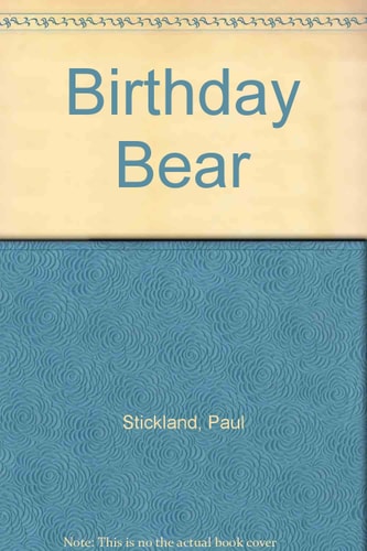 Birthday Bear by Paul Stickland