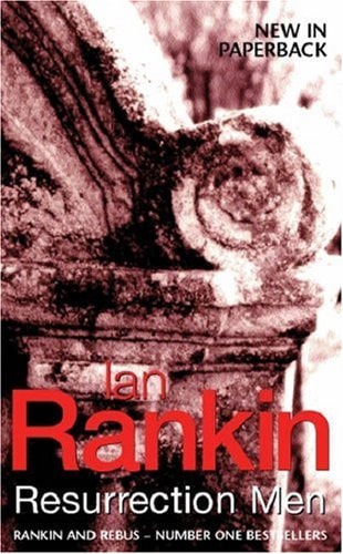 Resurrection Men by Ian Rankin