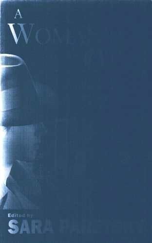 A woman's eye: new stories by the best women crime writers by Sara PARETSKY (ed)