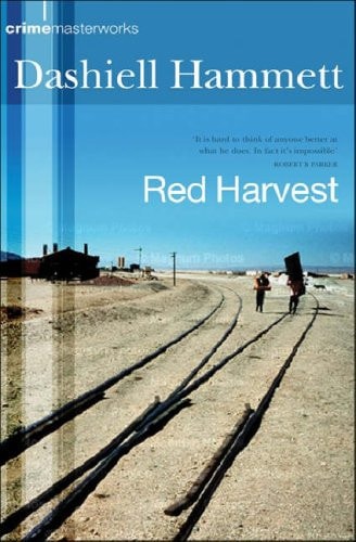 Red Harvest by Dashiell Hammett