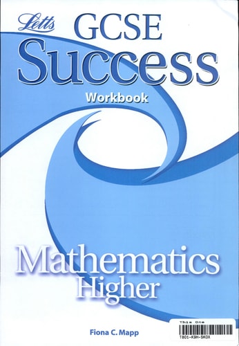 Maths Higher Workbook (Gcse Success Guide) by mapp-fiona