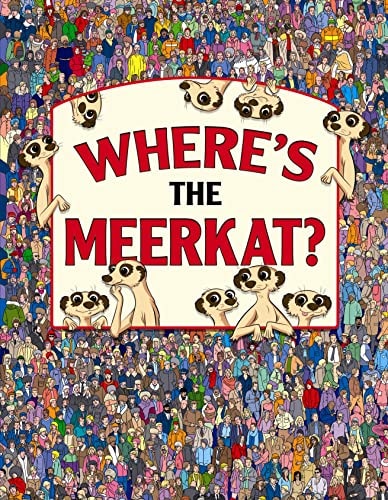Where's the Meerkat?. by Paul Moran