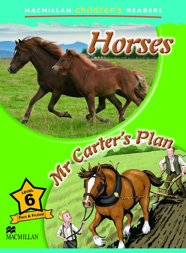 Macmillan Children's Readers Horses 6 by Kerry Powell