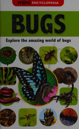 Mini Encyclopedias Bugs by Sarah Creese