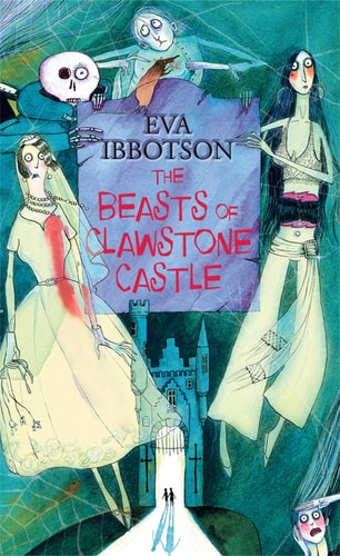 The Beasts of Clawstone Castle by Eva Ibbotson