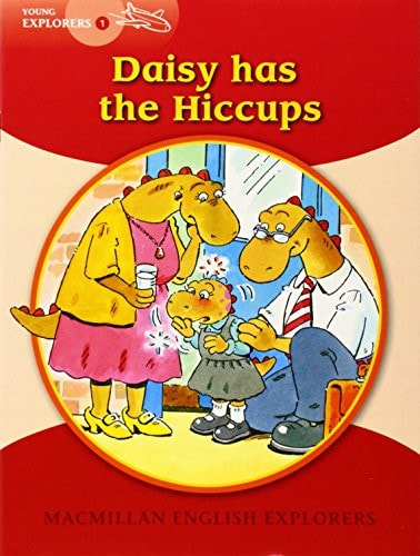 Daisy has the Hiccups by Gill. Munton