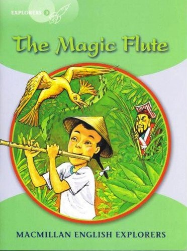 Explorers 3 The Magic Flute by Fidge L et al