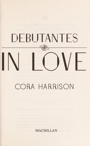 Debutantes in Love by Cora Harrison