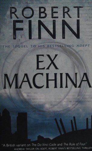 Ex Machina (Adept Series) by Robert Finn