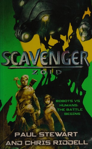 Scavenger 1: Zoid by Paul Stewart, Chris Riddell