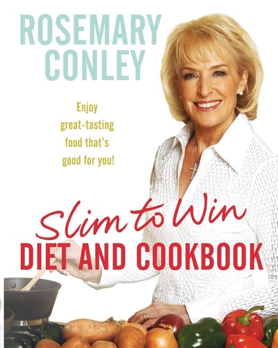 Slim to Win: Diet and Cookbook by Rosemary Conley