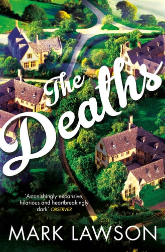 The Deaths by Mark Lawson