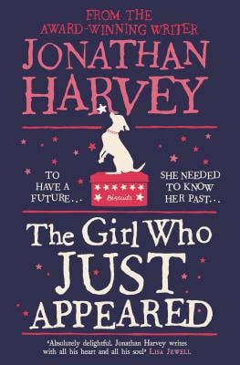 The Girl Who Just Appeared by Jonathan Harvey