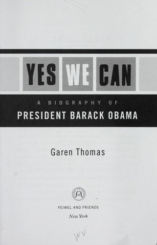 Yes We Can by Garen Thomas