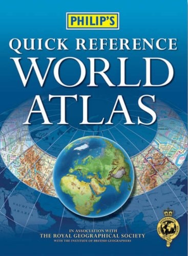 Philip's Quick Reference World Atlas by Author