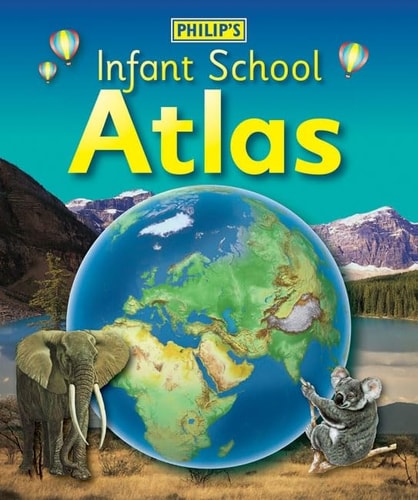 Philip's infant school atlas by David Wright, Rachel Noonan