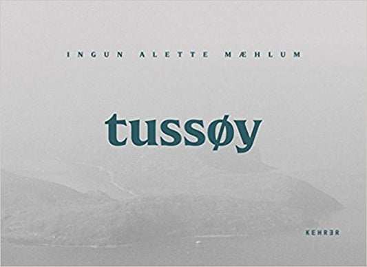 Tussoy by Ingun Alett Maehlum