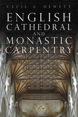 English Cathedral and Monastic Carp by Hewett, Cecil A.