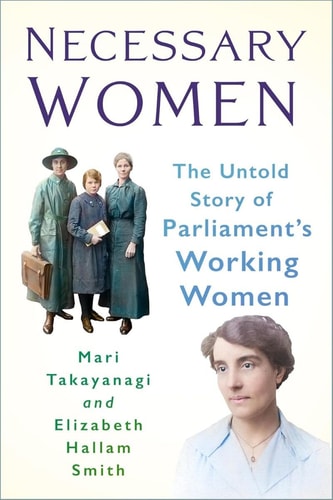 Necessary Women by Dr Elizabeth Hallam Smith