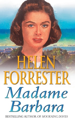 Madame Barbara by Helen Forrester
