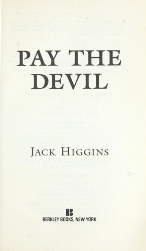 Pay the Devil by Jack Higgins