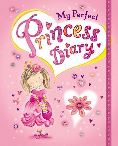 My Perfect Princess Diary by Rachel Baines