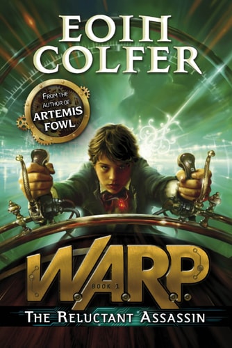 WARP: The Reluctant Assassin by Au,Colfer Eoin
