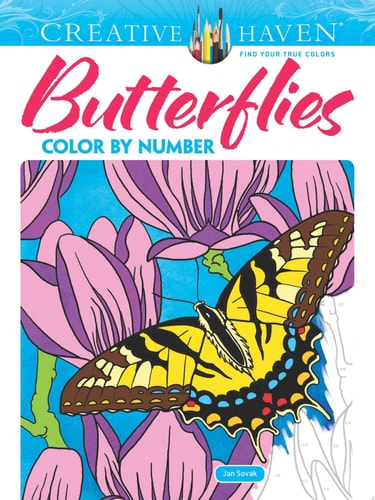 Creative Haven Butterflies Color by Number Coloring Book by Jan Sovak, Creative Haven