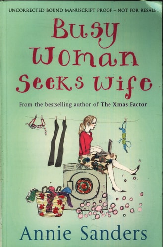 Busy Woman Seeks Wife by annie-sanders
