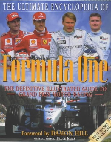 The Ultimate Encyclopedia of Formula One by Bruce Jones