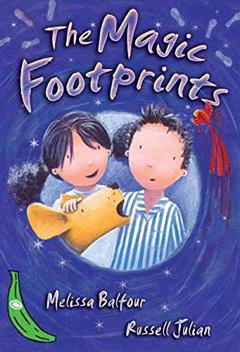 The Magic Footprints by Melissa Balfour, Russell Julian