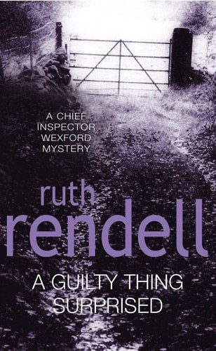 A Guilty Thing Surprised by Ruth Rendell