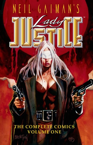 Neil Gaiman's Lady Justice #1 by C. J. Henderson, Neil Gaiman, Wendi Lee