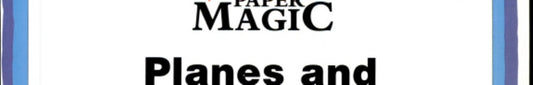 Planes and Other Flying Things (Paper Magic) by Florence Temko
