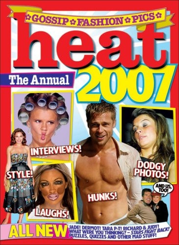 Heat: The Annual 2007 by Mark Frith