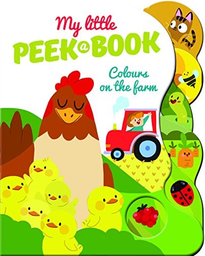 My Little Peek-o-Book: Colours on the farm (My Little Peek a Book) by Yoyo Books