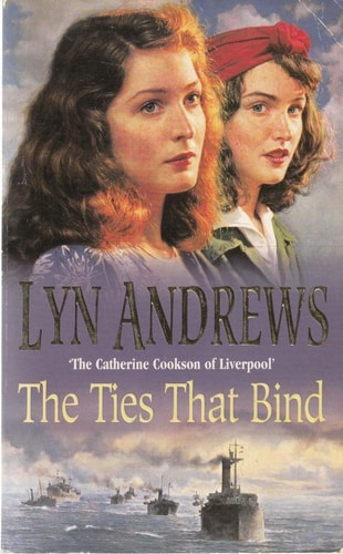 The Ties That Bind by Lyn Andrews