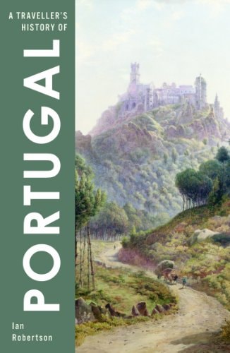 Traveller's History of Portugal by Ian Robertson