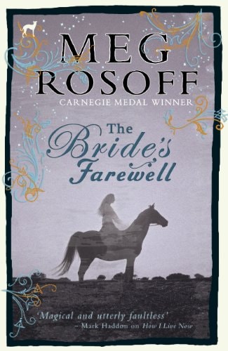 Bride's Farewell by Meg Rosoff