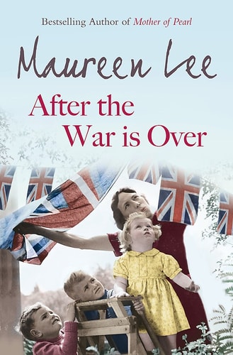 After the War is Over by Maureen Lee