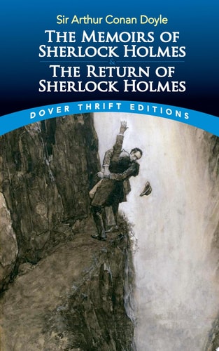The Memoirs of Sherlock Holmes & The Return of Sherlock Holmes (Dover Thrift Editions: Crime/Mystery/Thrillers) by Sir Arthur Conan Doyle