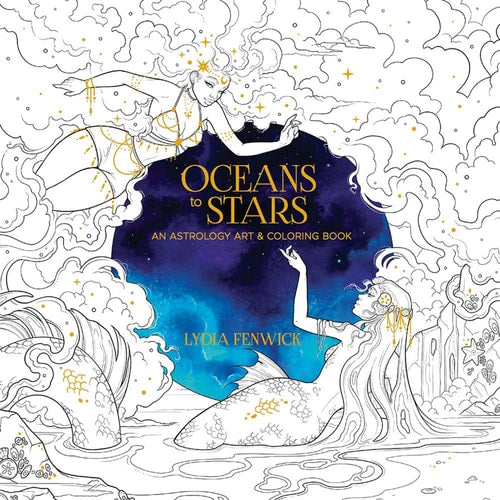 Oceans to Stars: An Astrology Art & Coloring Book (Dover Adult Coloring Books) by Lydia Fenwick