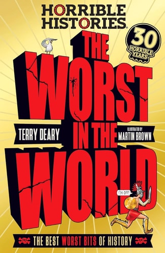 The Worst in the World by Terry Deary