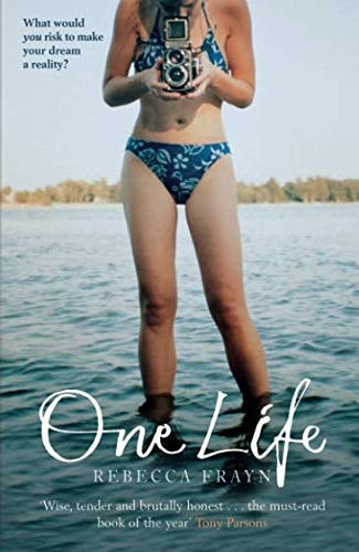 One Life by Rebecca Frayn